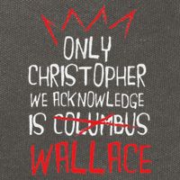 The Only Christopher We Acknowledge Is Wallace Cotton Canvas Backpack
