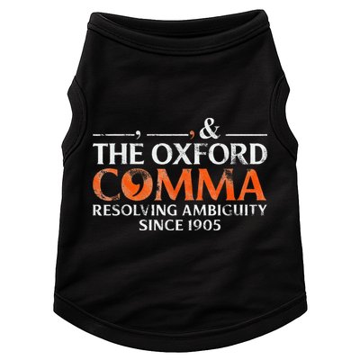 The Oxford Comma Resolving Ambiguity Since 1905 Doggie Tank