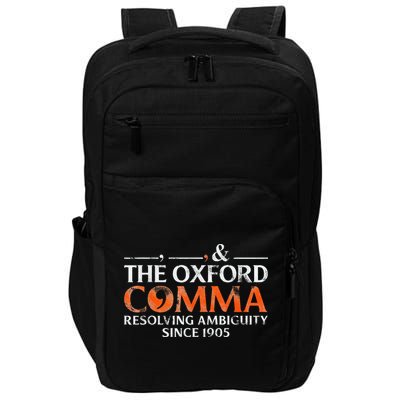 The Oxford Comma Resolving Ambiguity Since 1905 Impact Tech Backpack