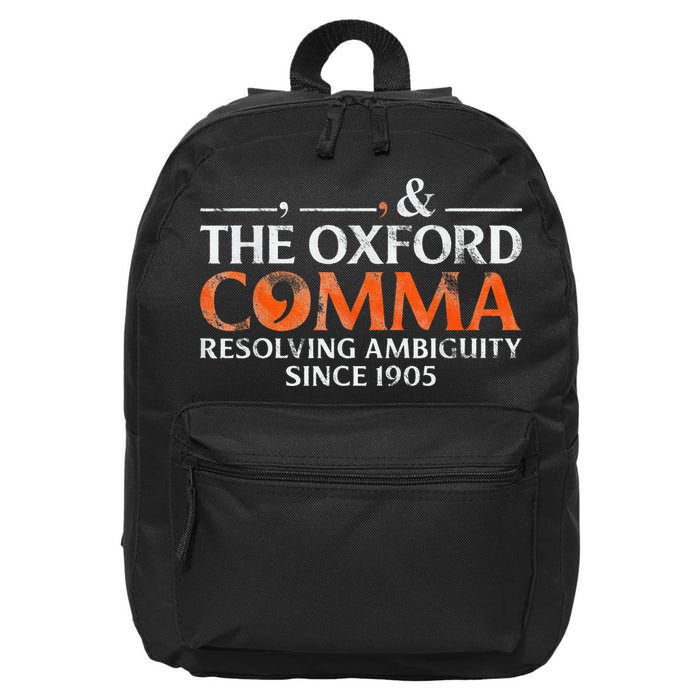 The Oxford Comma Resolving Ambiguity Since 1905 16 in Basic Backpack
