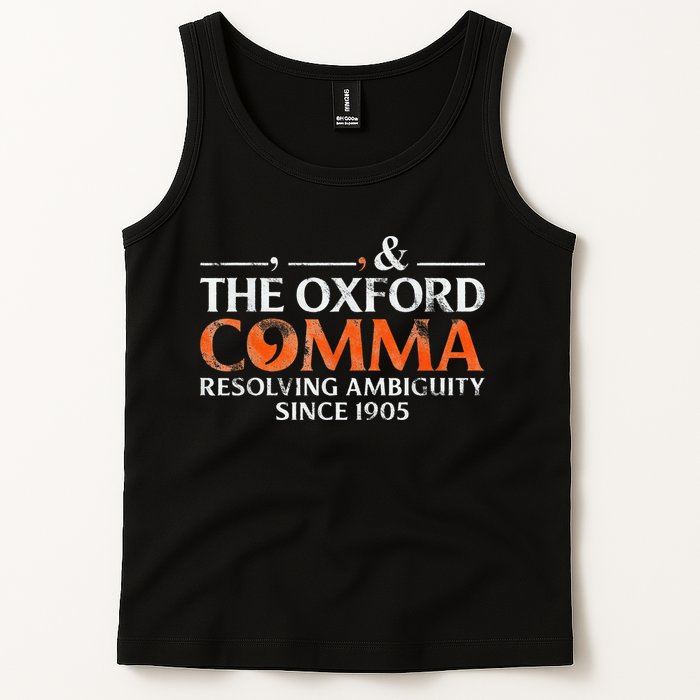 The Oxford Comma Resolving Ambiguity Since 1905 Tank Top