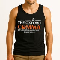 The Oxford Comma Resolving Ambiguity Since 1905 Tank Top