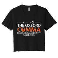 The Oxford Comma Resolving Ambiguity Since 1905 Women's Crop Top Tee