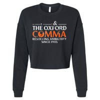 The Oxford Comma Resolving Ambiguity Since 1905 Cropped Pullover Crew
