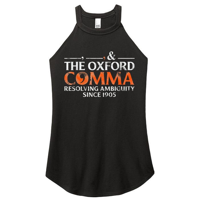 The Oxford Comma Resolving Ambiguity Since 1905 Women's Perfect Tri Rocker Tank