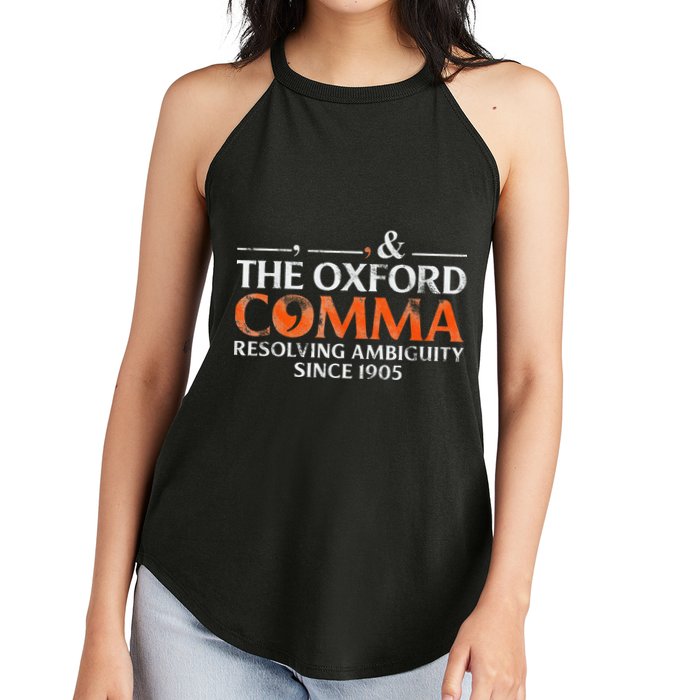 The Oxford Comma Resolving Ambiguity Since 1905 Women's Perfect Tri Rocker Tank