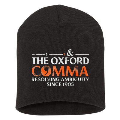 The Oxford Comma Resolving Ambiguity Since 1905 Short Acrylic Beanie
