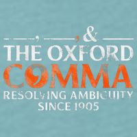 The Oxford Comma Resolving Ambiguity Since 1905 Sueded Cloud Jersey T-Shirt