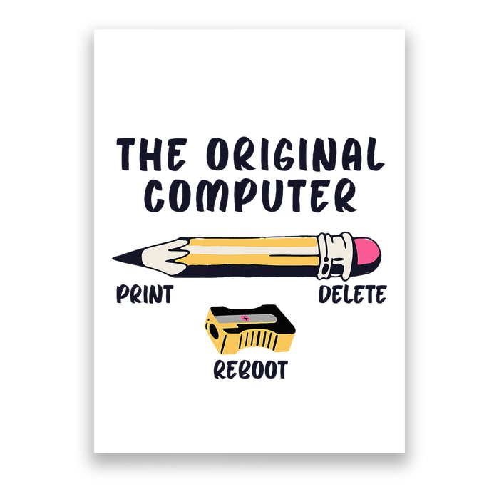 The Original Computer Sarcastic Funny It Tech Print Delete Poster
