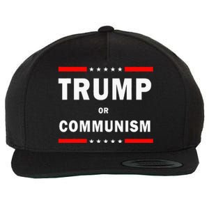 Trump Or Communism Trump 2024 For President Wool Snapback Cap