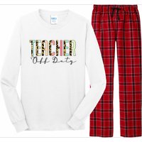 Teacher Off Duty Leopard Last Day Of School Summer Gifts Long Sleeve Pajama Set