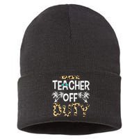 Teacher Off Duty Happy Last Day Of School Teacher Summer Sustainable Knit Beanie