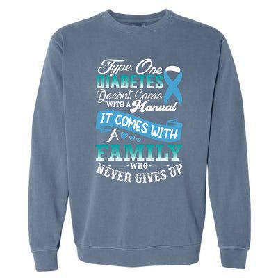 Type One Diabetes For Family Blue Ribbon Diabetic T1D Family Garment-Dyed Sweatshirt