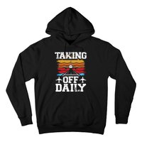 Taking Off Daily Aviation Airline Pilot Hoodie