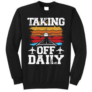 Taking Off Daily Aviation Airline Pilot Sweatshirt