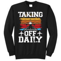 Taking Off Daily Aviation Airline Pilot Sweatshirt