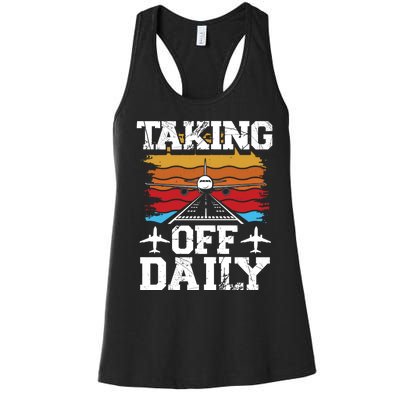 Taking Off Daily Aviation Airline Pilot Women's Racerback Tank