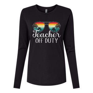 Teacher Off Duty Last Day Of School Teacher Summer Womens Cotton Relaxed Long Sleeve T-Shirt