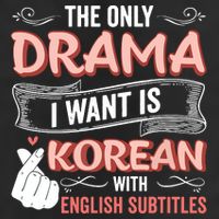 The Only Drama I Want Is Korean With English Subtitles Kpop Golf Towel