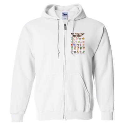 Types Of Dinosaurs Alphabet Dino Identification Meaningful Gift Full Zip Hoodie