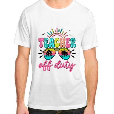 Teacher Off Duty Class Dismissed Adult ChromaSoft Performance T-Shirt