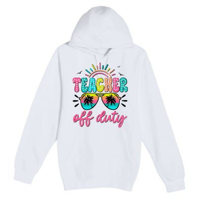 Teacher Off Duty Class Dismissed Premium Pullover Hoodie