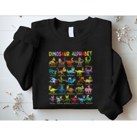 Types Of Dinosaurs Alphabet AZ ABC Dino Identification Sweatshirt