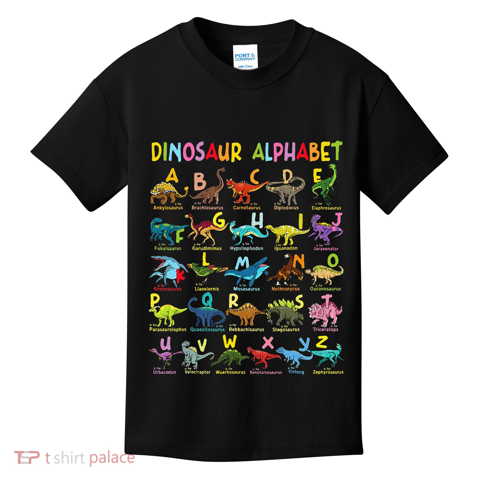 Types Of Dinosaurs Alphabet AZ ABC Dino Identification Kids T-Shirt