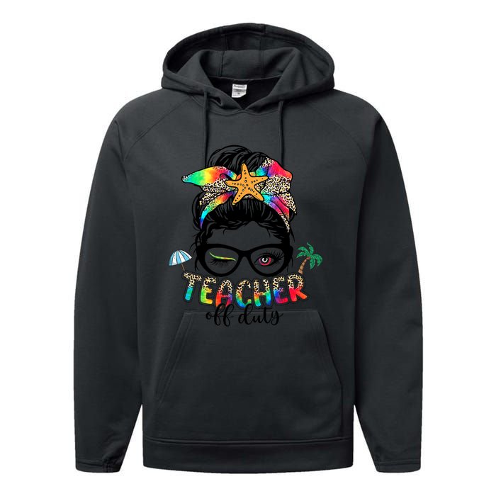 Teacher Off Duty Messy Bun Wo Summer End Of School Year Performance Fleece Hoodie