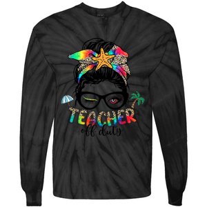 Teacher Off Duty Messy Bun Wo Summer End Of School Year Tie-Dye Long Sleeve Shirt