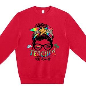 Teacher Off Duty Messy Bun Wo Summer End Of School Year Premium Crewneck Sweatshirt