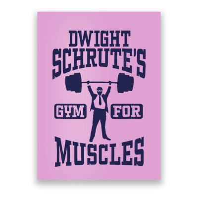 The Office DwightS Gym For Muscles Poster