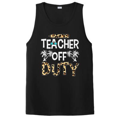 Teacher Off Duty Happy Last Day Of School Teacher Summer PosiCharge Competitor Tank