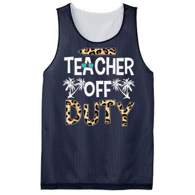 Teacher Off Duty Happy Last Day Of School Teacher Summer Mesh Reversible Basketball Jersey Tank