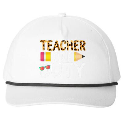 Teacher Off Duty Happy Last Day Of School Teacher Summer Snapback Five-Panel Rope Hat