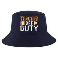 Teacher Off Duty Happy Last Day Of School Teacher Summer Cool Comfort Performance Bucket Hat