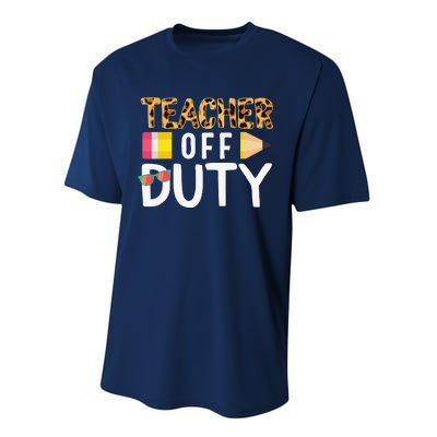 Teacher Off Duty Happy Last Day Of School Teacher Summer Performance Sprint T-Shirt