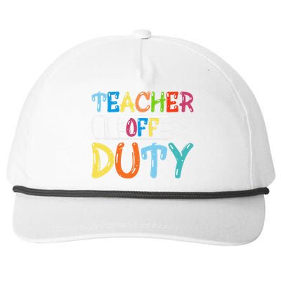 Teacher Off Duty Happy Last Day Of School Teacher Summer Snapback Five-Panel Rope Hat