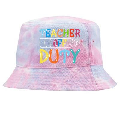 Teacher Off Duty Happy Last Day Of School Teacher Summer Tie-Dyed Bucket Hat