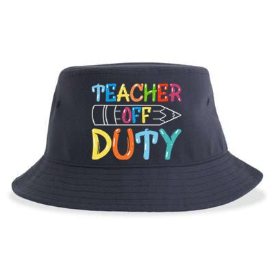 Teacher Off Duty Happy Last Day Of School Teacher Summer Sustainable Bucket Hat