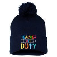 Teacher Off Duty Happy Last Day Of School Teacher Summer Pom Pom 12in Knit Beanie