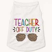 Teacher Off Duty Summer Break Cheetah Doggie Tank