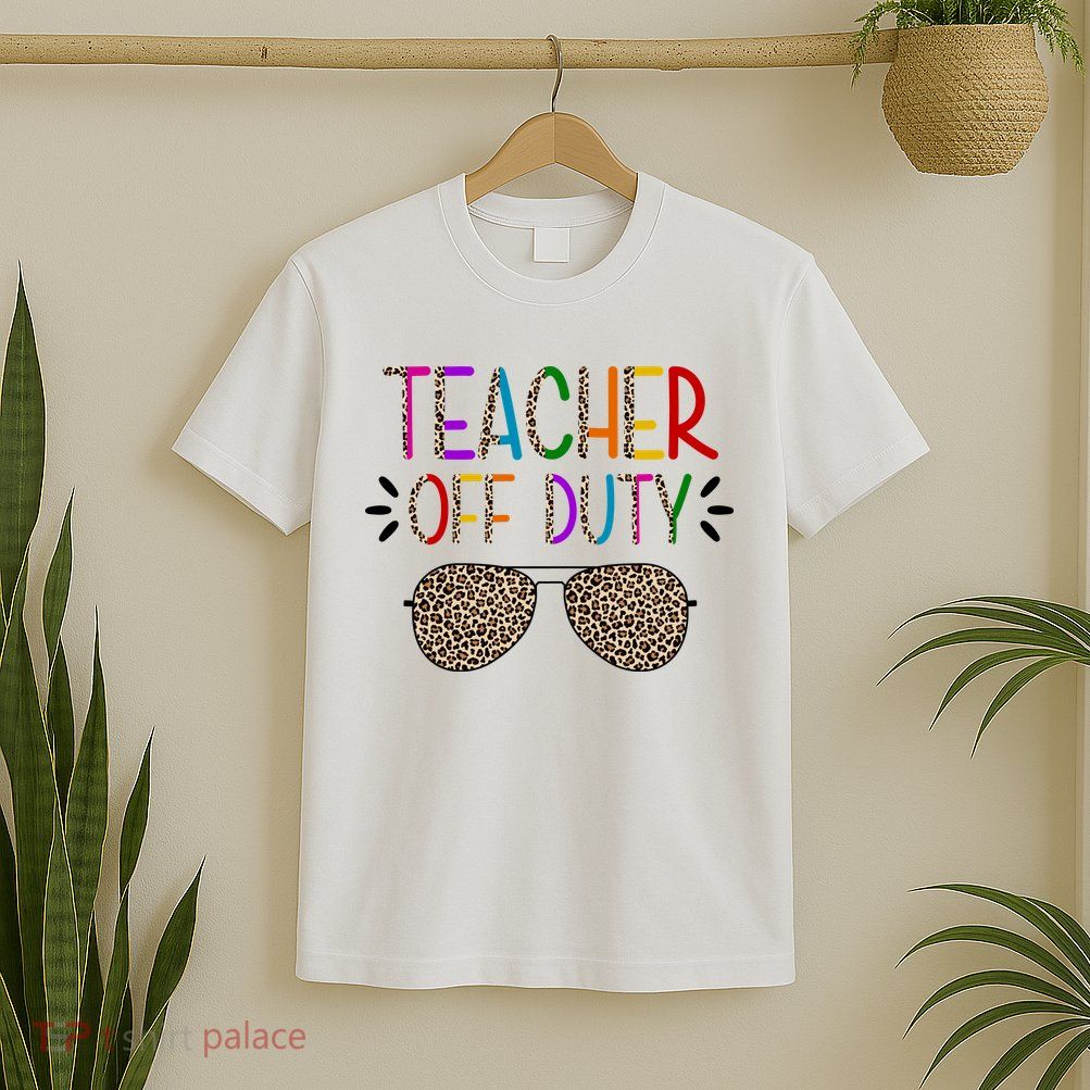Teacher Off Duty Summer Break Cheetah T-Shirt