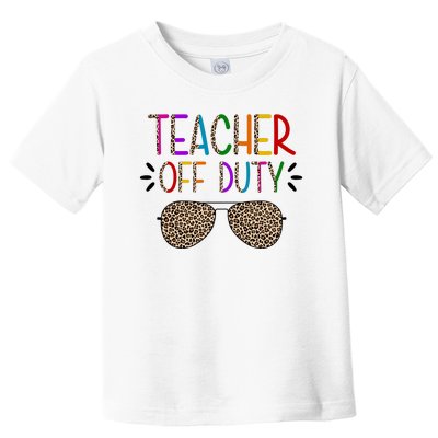 Teacher Off Duty Summer Break Cheetah Toddler T-Shirt