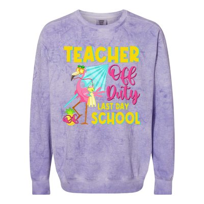 Teacher Off Duty Last Day Of School Flamingo Summer Teacher Colorblast Crewneck Sweatshirt