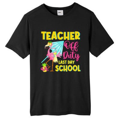 Teacher Off Duty Last Day Of School Flamingo Summer Teacher Tall Fusion ChromaSoft Performance T-Shirt