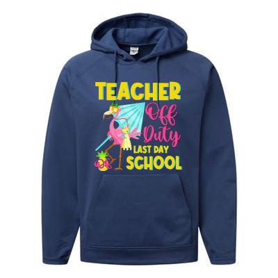 Teacher Off Duty Last Day Of School Flamingo Summer Teacher Performance Fleece Hoodie