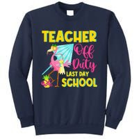 Teacher Off Duty Last Day Of School Flamingo Summer Teacher Sweatshirt