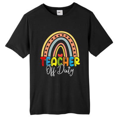 Teacher Off Duty Last Day Of School Rainbow Summer Tall Fusion ChromaSoft Performance T-Shirt