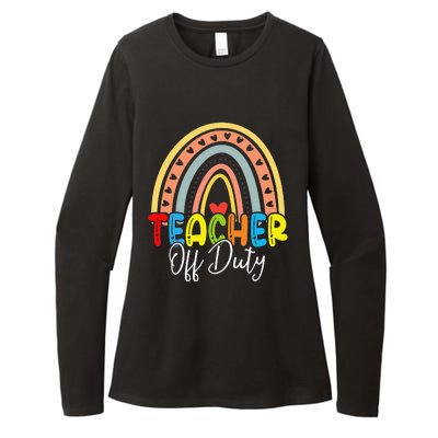 Teacher Off Duty Last Day Of School Rainbow Summer Womens CVC Long Sleeve Shirt